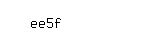 Captcha: ee5f